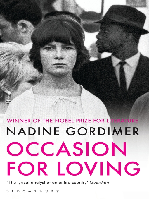 Nadine Gordimer创作的Occasion for Loving作品的详细信息 - 可供借阅